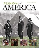 Visions of America: A History of the United States, Volume One
