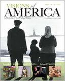 Visions of America: A History of the United States, Volume Two