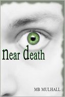 Near Death