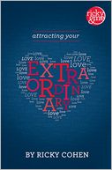 Attracting Your Extraordinary Love