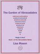 The Garden of Abracadabra