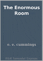 The Enormous Room