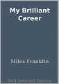 My Brilliant Career
