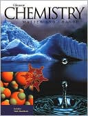 Chemistry: Matter and Change