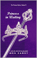 Princess in Waiting (Princess Diaries Series #4)