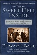 Sweet Hell Inside by Edward Ball: Book Cover