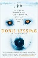 The Story of General Dann and Mara's Daughter, Griot and the Snow Dog