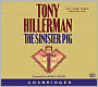 The Sinister Pig (Joe Leaphorn and Jim Chee Series #16)
