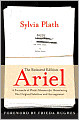 Ariel: The Restored Edition: A Facsimile of Plath's Manuscript, Reinstating Her Original Selection and Arrangement