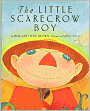 The Little Scarecrow Boy