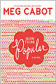 How to Be Popular
