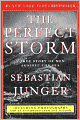 The Perfect Storm: A True Story of Men Against the Sea