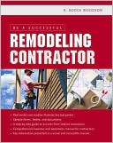 Be a Successful Remodeling Contractor