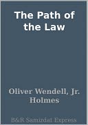 The Path of the Law