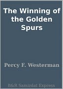 The Winning of the Golden Spurs