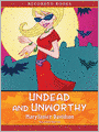 Undead and Unworthy (Betsy Taylor Series #7)