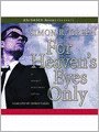 For Heaven's Eyes Only (Secret Histories Series #5)
