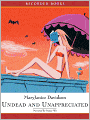 Undead and Unappreciated (Betsy Taylor Series #3)