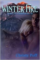Winter Fire: Eyes Of Darkness Book 8