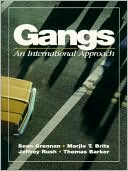 Gangs: An International Approach