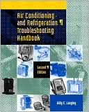 Air Conditioning and Refrigeration Troubleshooting Handbook