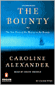 The Bounty: The True Story of the Mutiny on the Bounty