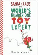 Santa Claus the World's Number One Toy Expert