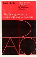 Emergence of the Catholic Tradition: The Christian Tradition