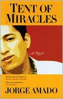 Tent of Miracles (The Americas Series)