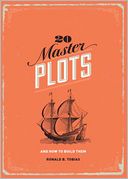 20 Master Plots: And How to Build Them