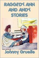 Raggedy Ann And Andy Stories