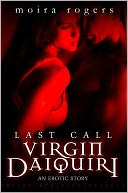 Virgin Daiquiri (Last Call #4)