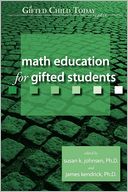 Math Education For Gifted Students by Susan K. Johnsen: Book Cover