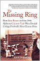 Missing Ring: How Bear Bryant and the 1966 Alabama Crimson Tide Were Denied College Football's Most Elusive Prize