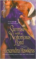Sunrise with a Notorious Lord (Lords of Vice Series #4)