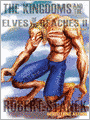 The Kingdoms and the Elves of the Reaches II: Ruin Mist: Keeper Martinn/