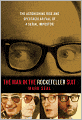 The Man in the Rockefeller Suit: The Astonishing Rise and Spectacular Fall of a Serial Impostor