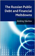 The Russian Public Debt and Financial Meltdowns
