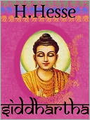 Siddhartha by Hermann Hesse (Full Version)