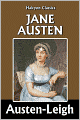 Jane Austen: Her Life and Letters