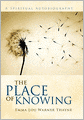 The Place Of Knowing