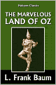 The Marvelous Land of Oz [Wizard of Oz #2]