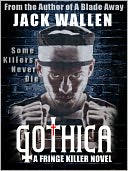 Gothica by Jack Wallen: NOOK Book Cover