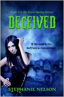 Deceived (#2 in the Gwen Sparks Series)