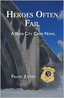 Heroes Often Fail