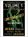 Something Wicked This Way Comes, Volume 1