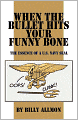 When The Bullet Hits Your Funny Bone