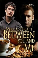 Between You and Me