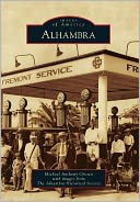 Alhambra, California (Images of America Series)