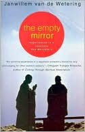 Empty Mirror: Experiences in a Japanese Zen Monastery